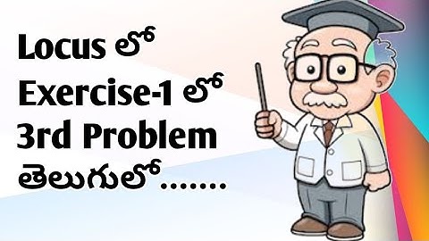 Problem-3 in Exercise-1 in locus in intermediate mathematics 1B in telugu 2020