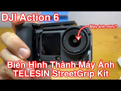 🎥 Cách chụp ảnh với DJI Action 6, Review TELESIN StreetGrip Kit grip chụp hình dành cho DJI Action 6 — Video review, click xem trên YouTube