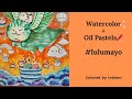I Colored the Background with Watercolor &amp; Oil Pastels | Lulu Mayo Coloring Book |