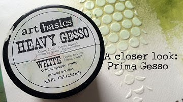 When to use & why I like: Prima Art Basics Gesso