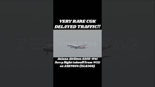 VERY RARE DELAYED CGK TRAFFIC!! Asiana Airlines A350-941 ferry flight takeoff from WIII as AAR7654 VERY RARE DELAYED CGK TRAFFIC!! Asiana Airlines A350-941 ferry flight takeoff from WIII as AAR7654