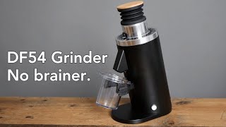 DF54 Grinder Review  The NEW Affordable Flat Burr!