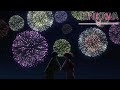 Fireworks | TONIKAWA: Over The Moon For You