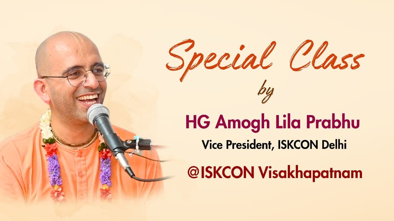 Special Class by HG Amogh Lila Prabhu