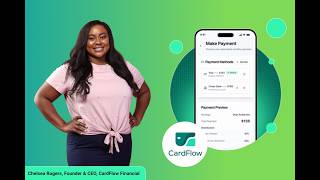 From Kitchen Table to FinTech Startup Chelsea Rogers Founder of CardFlow Financial