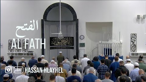 Al Fath (Full) Taraweeh 2022 - سورة الفتح
