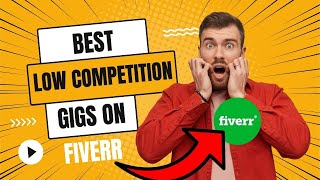 Fiverr Top Easiest Gigs | Fiverr Top Gigs | Best Low Competition Gigs on Fiverr | Fiverr Gigs Ideas