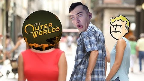 You tried the best, now try the rest! - Outer Worlds pt. 1