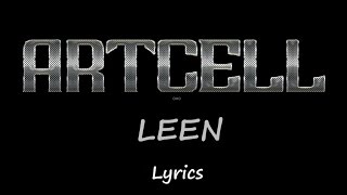 Video voorbeeld van "Artcell - Leen Lyrics"