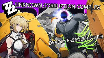 DEADLY ASSAULT 21K UNKNOWN CORRUPTION COMPLEX | ZENLESS ZONE ZERO 2.2