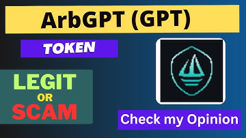 Is ArbGPT (GPT) Token Legit or Scam ??