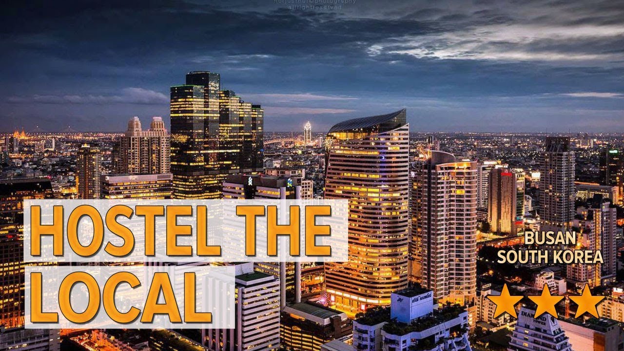 Hostel The Local hotel review | Hotels in Busan | Korean Hotels - YouTube