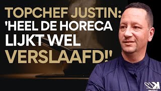 Topchef Justin: 'van Sterrenrestaurant houder tot dealer en verslaafde!