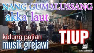 NANG HUMALUSSANG AKKA LAUT SEMI MUSIK TIUP DI MEDAN. WITH DIORY SOUND