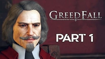 GREEDFALL Gameplay Walkthrough Part 1 | No Commentary | 1080p