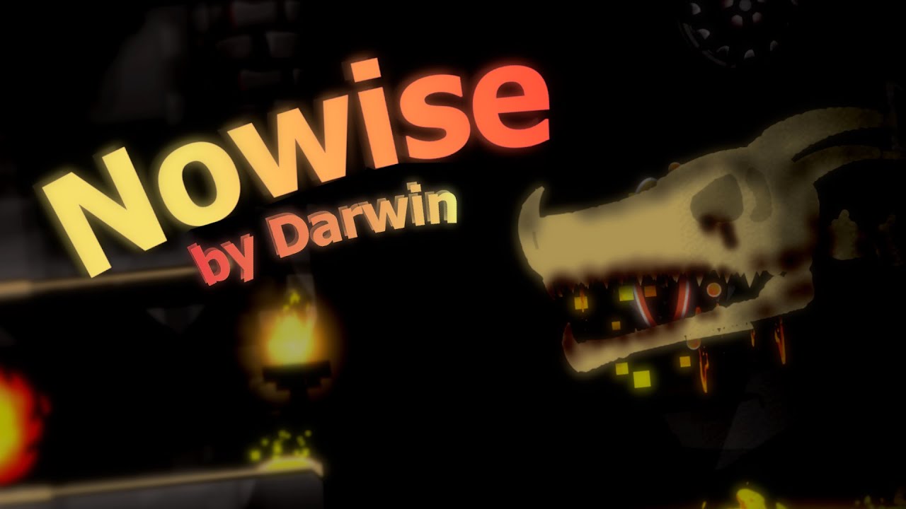 Nowise By Darwin 100% (Hard Demon) | GD 2.11