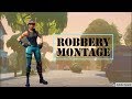 Robbery  juice wrld a fortnite montage