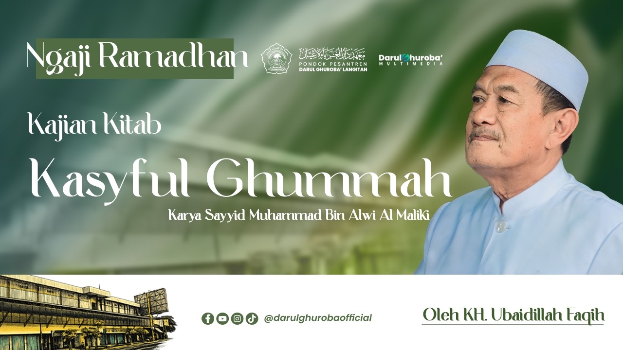 🔴Live Jalsah 09 Pengajian Kitab Kasyful Ghummah (Umum) - Ngaji Ramadhan 2026 | KH. Ubaidillah Faqih