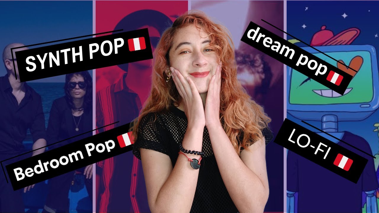 Dream Pop/Bedroom Pop/Lofi/Synth Pop (Perú) 🎶 - YouTube