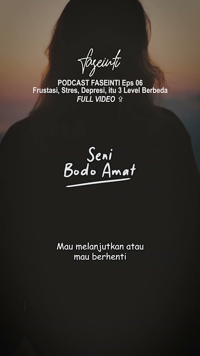 SENI BODO AMAT - Frustasi, Stres, Depresi, itu 3 Level Berbeda | #shorts #faseinti - Eps 06