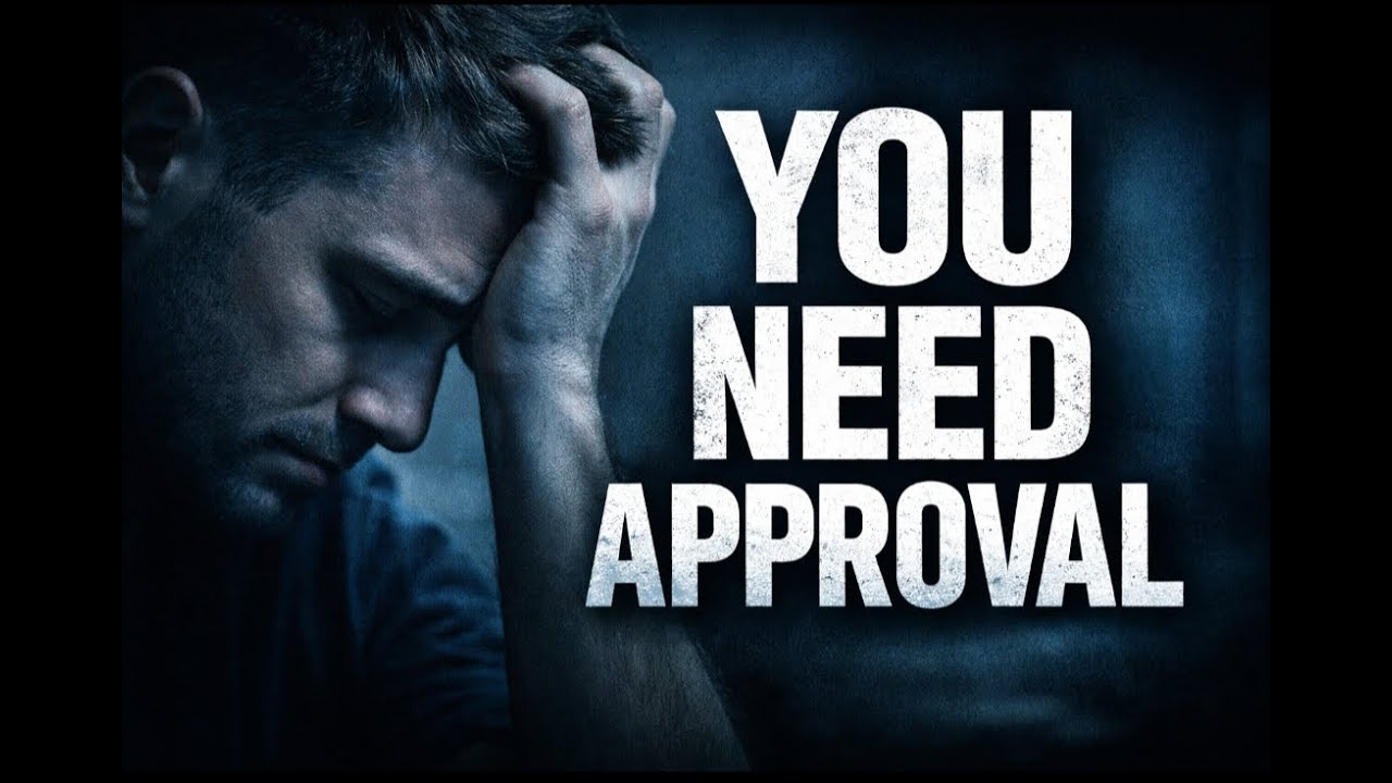 You’re Addicted to Approval — And It’s Ruining You |@lifementorship1