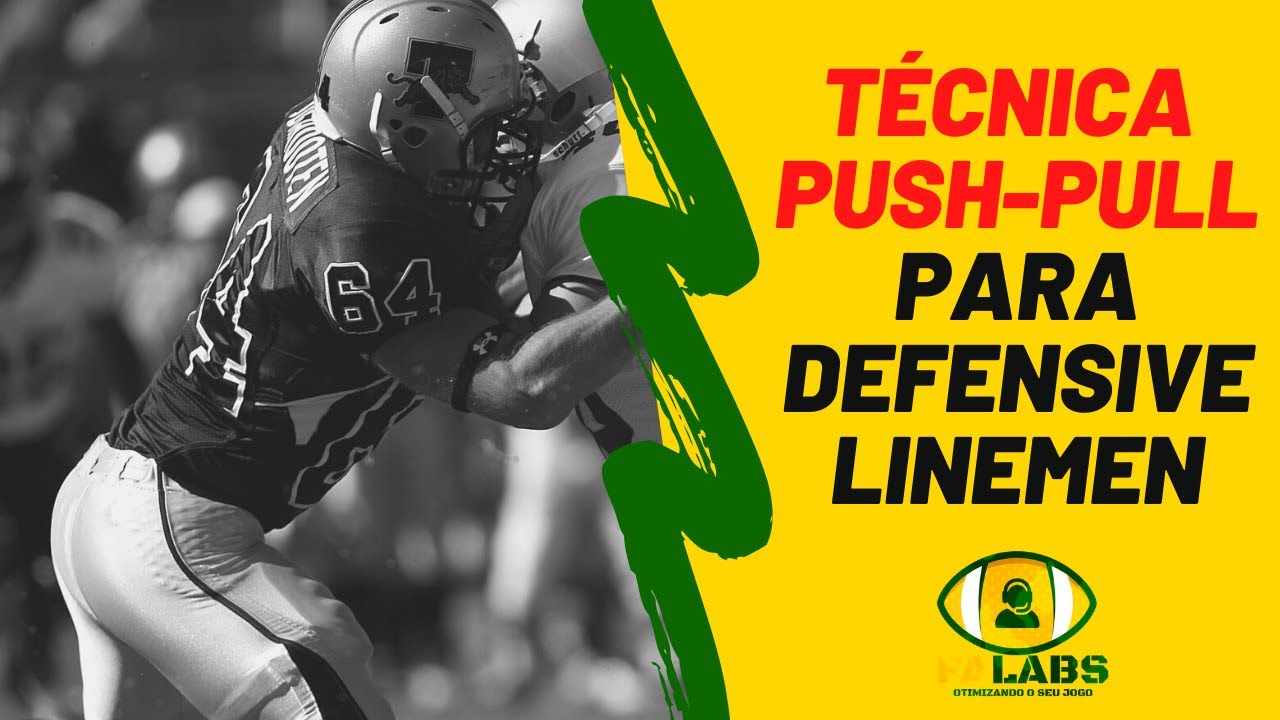 FALABS - Técnicas para DL (Defensive Line) Push-Pull, treinos futebol ...