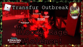 Bloody Rage Violence! (Transfur Outbreak) #7