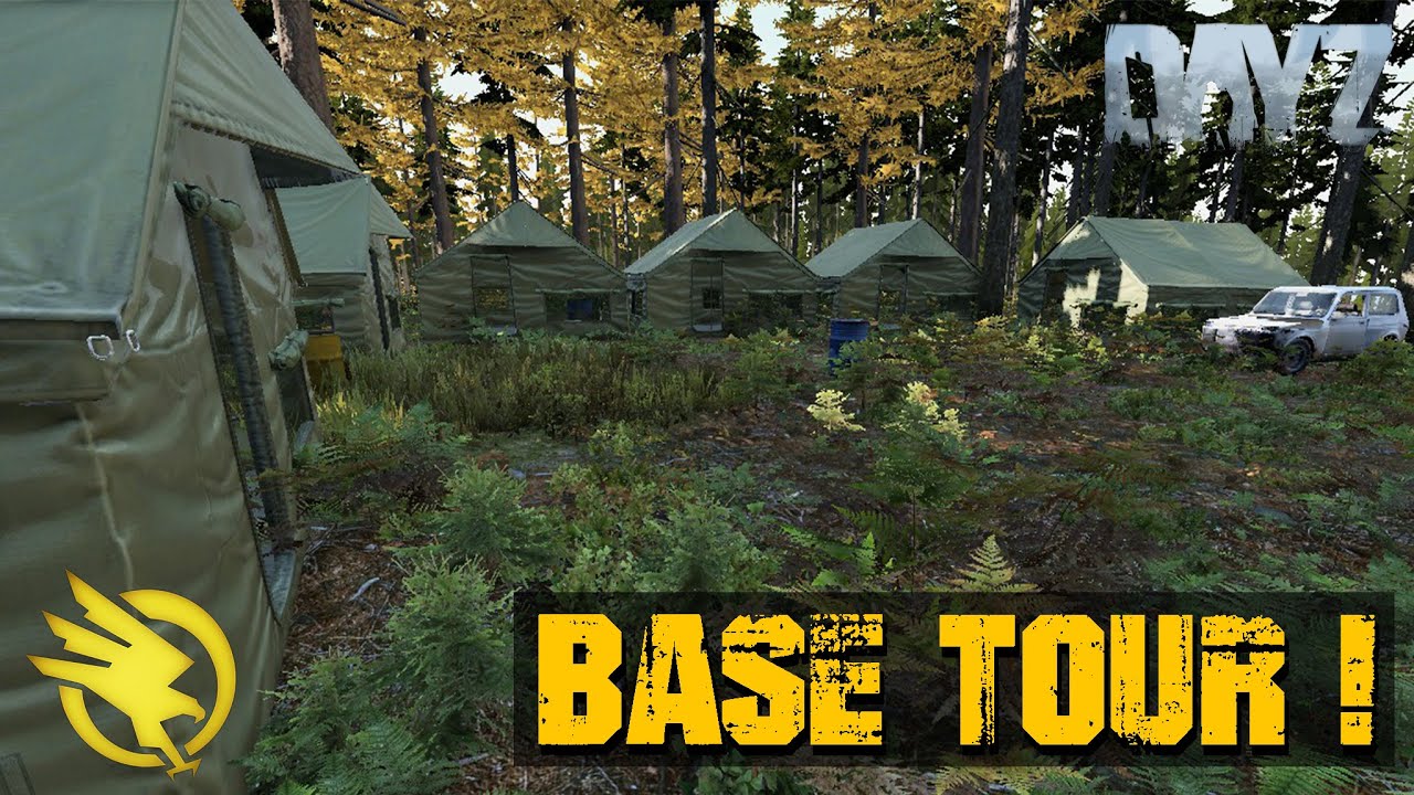 🔸 BASE TOUR #1 - DayZ .60