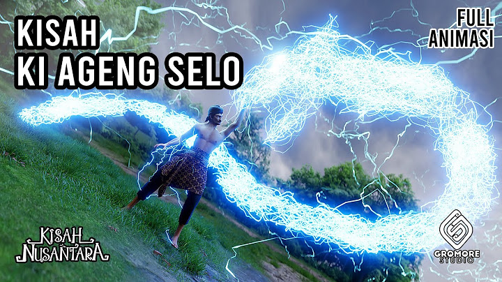 Ki Ageng Selo Penangkap Petir  | Cerita Rakyat Jawa Tengah  | Kisah Nusantara