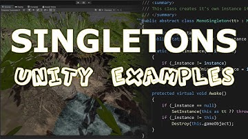 Unity Tips - Useful Singleton Examples (you didn