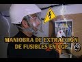 MANIOBRA DE EXTRACCIÓN DE FUSIBLES EN CGP