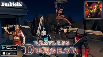 Restless Dungeon - Gameplay | Part 1