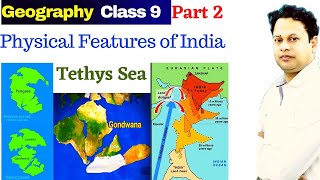 Formation of Indian Landmass | Physical Features of India | Class 9 Geography | Pangea | Gondwana |