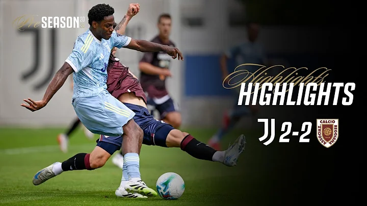 HIGHLIGHTS | JUVENTUS 2-2 REGGIANA |  pre-season friendly match