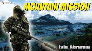 ARMA 3 EXILE - ISLA ABRAMIA - MOUNTAIN MISSION
