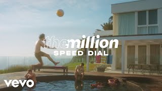 Video thumbnail of "The Million - Speed Dial (Visualiser)"