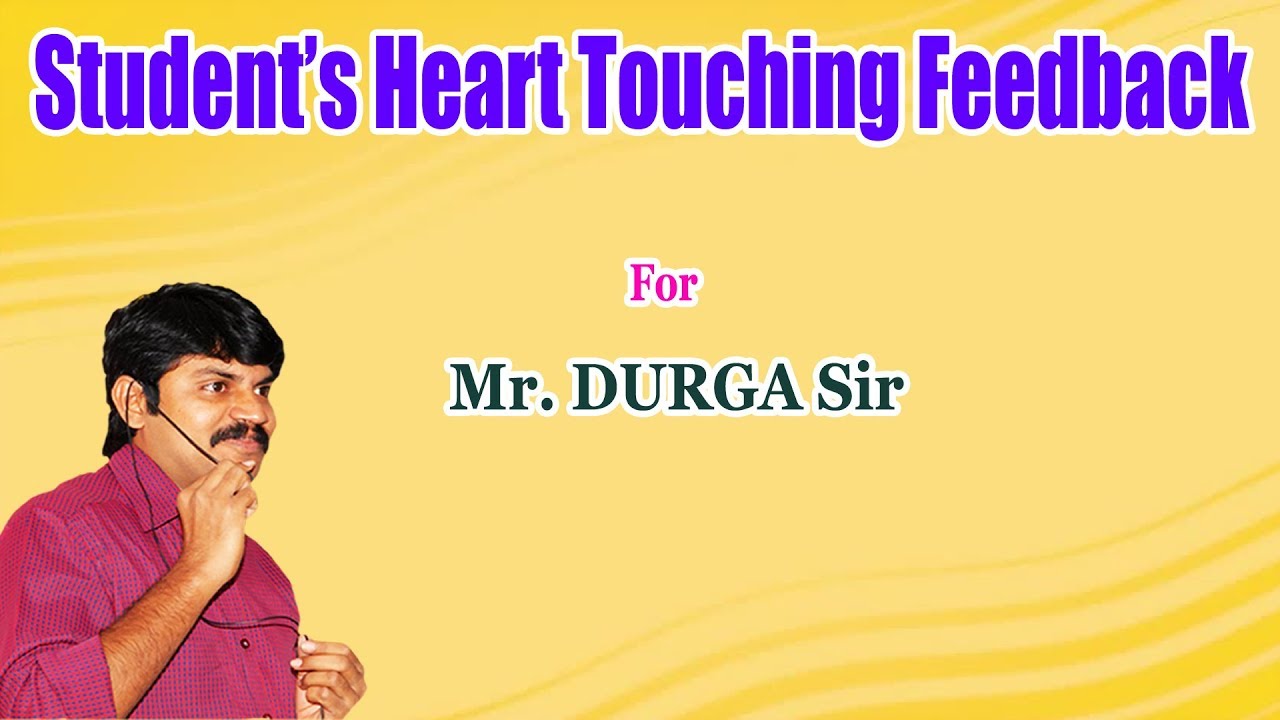 Students Heart Touching Feedback for DURGA Sir