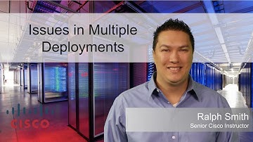 Issues in Multiple Deployments