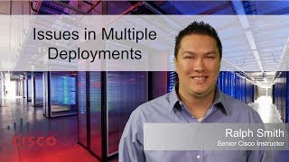 Issues in Multiple Deployments