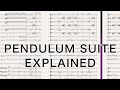 Pendulum Suite Explained - Kaleidoscope Orchestra Stories