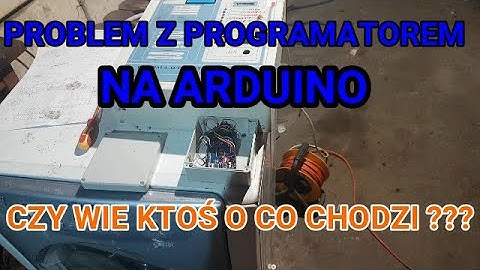 Problem z Programatorem Na ARDUINO/  Magia czy błąd ???
