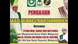 PENGAJIAN TAMU DARI MALAYSIA SYEIKH M. ZAINUL ASRI HAJI ROMLI DI PONPES SYAIKH ZAINUDDIN NW ANJANI