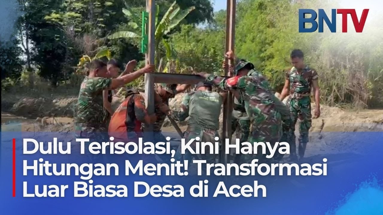 Dulu Terisolasi, Kini Hanya Hitungan Menit! Transformasi Luar Biasa Desa di Aceh