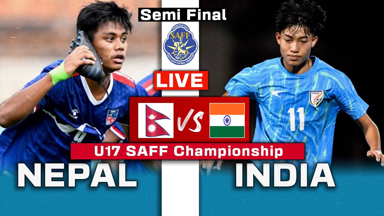 semi-final-nepal-vs-india-live-details-match-preview-u17-saff