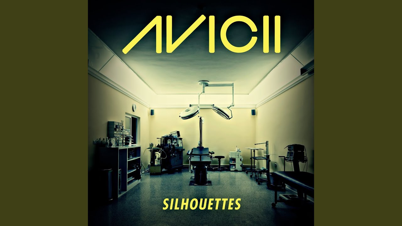 Avicii - Silhouettes (Original Radio Edit)