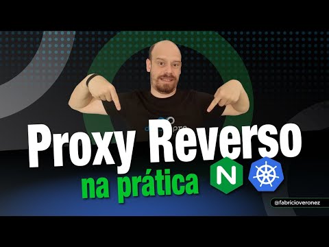 Vídeo: Por que o Nginx é chamado de proxy reverso?