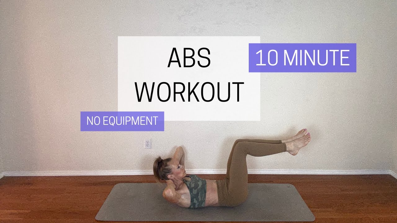 10 Minute Abs Workout - No Equipment - YouTube