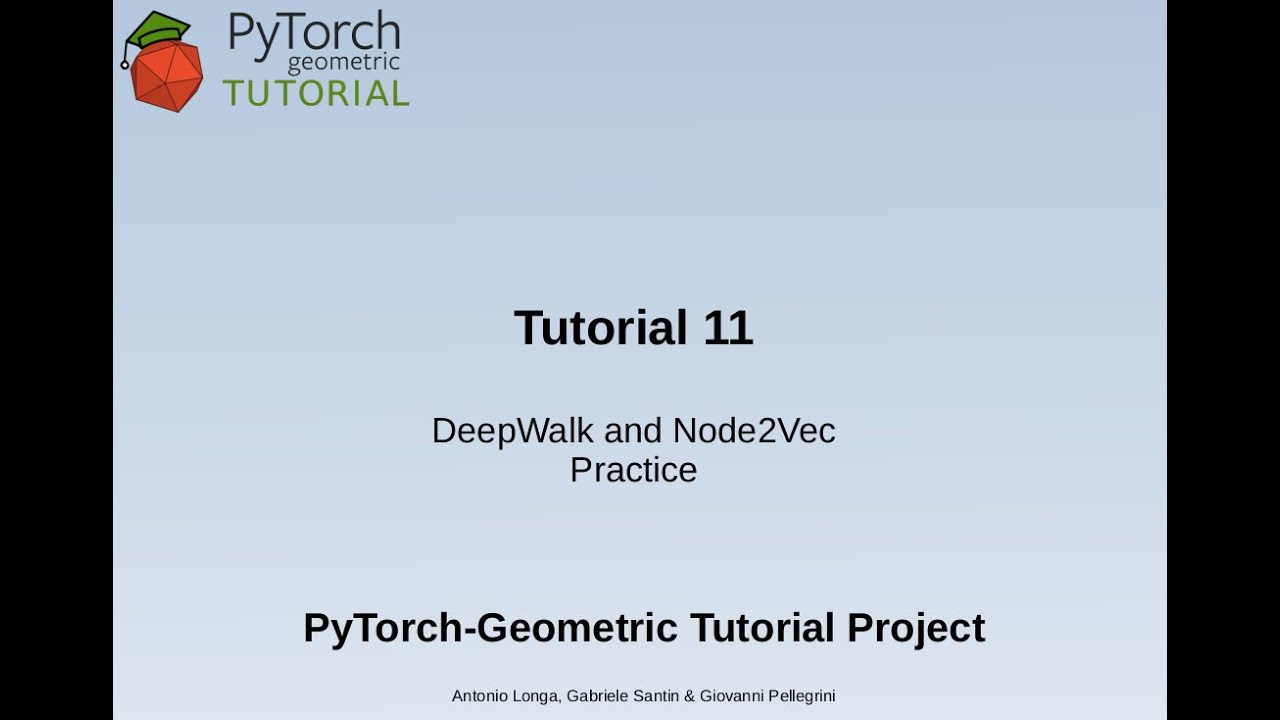 Pytorch Geometric tutorial DeepWalk and Node2Vec (Practice) YouTube