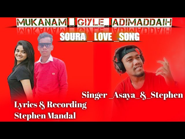 SOURA _ SONG _VIDEO _MUKANAM GIYLE _AKARIDAIH_LYRCS_&_RECORDING_STEPHEN _SINGER _ASAYA _&_STEPHEN class=