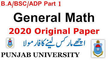 BSC ADS Part 1 General Math 2020 Original Paper Punjab University BA BSC ADP Past Papers PU Papers